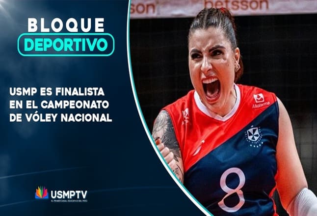 LA USMP LLEGA A LA FINAL CON GARRA Y FUERZA